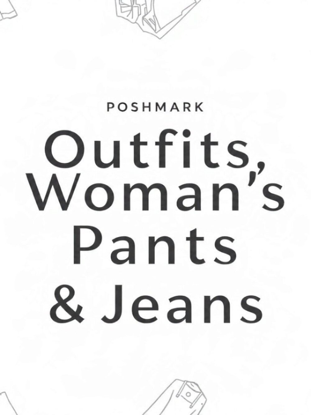 Woman's Outfits, Pants, & Jeans